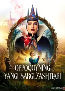 Oppoqoyning yangi sarguzashtlari Premyera 2025 Uzbek tilida O'zbekcha tarjima kino Full HD tas-ix skachat