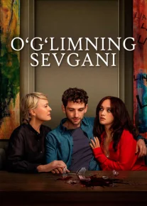 O'g'limning sevgani / Bolamning qizi / Bachamning sevgilisi / O'g'limning sevgilisi Aqsh seriali Barcha qismlar 2025 Uzbek tilida O'zbekcha tarjima kino Full HD tas-ix skachat