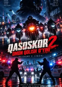 Veteran 2 / Qasoskor: Omon qolish o'yini Janubiy Koreya filmi Uzbek tilida 2024 O'zbekcha tarjima kino Full HD skachat
