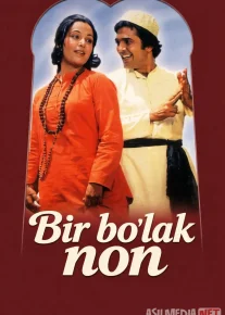 Bir bo'lak non / Bir parcha non Hind retro filmi Uzbek tilida 1974 O'zbekcha tarjima kino Full HD tas-ix skachat