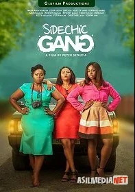 Банда любовниц / Sidechic Gang 2019 Tas-IX