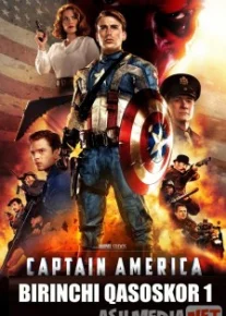 Birinchi qasoskor 1 / Kapitan Amerika 1 Uzbek tilida 2011 O'zbekcha tarjima kino HD