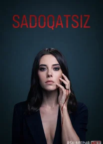 Sadoqatsiz / Sadakatsiz / Bevafo Turk seriali Barcha qismlar 2020 Uzbek tilida O'zbekcha tarjima kino Full HD tas-ix skachat