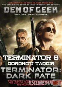 Terminator 6 Qorong'u taqdir Uzbek tarjima 2019 HD O'zbek tilida tas-ix skachat
