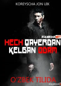 Hech qayerdan kelgan odam / Noma'lum odam Uzbek tilida 2010 O'zbekcha tarjima kino Full HD