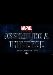 Marvel Studios: Объединяя вселенную
