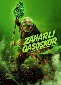 Zaharli qasoskor / Toksik qasoskor 2025 Premyera 2023 Uzbek tilida O'zbekcha tarjima kino Full HD tas-ix skachat
