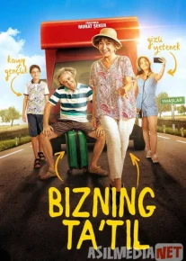 Bizning Ta'til / Bizning vazifamiz bayramdir Turk Kino O'zbek tilida 2018 Uzbekcha tarjima