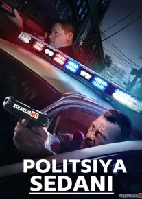 Politsiya sedani / mashinasi / Patrul xizmati Uzbek tilida 2019 O'zbekcha tarjima kino HD