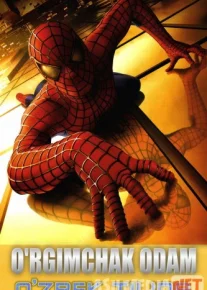 O'rgimchak odam 1 2002 Uzbek tilida O'zbekcha tarjima kino HD