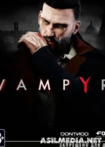 Vampyr [Update 3 + DLC] v.26.09.2018 г.