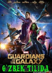 Galaktika qo'riqchilari 1 Uzbek tilida 2014 O'zbekcha tarjima kino HD