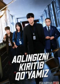Aqlingizni kiritib qo'yamiz / Haqiqiy ta'lim Koreya dorama seriali 2026 Barcha qismlar Uzbek tilida O'zbekcha tarjima kino Full HD tas-ix skachat