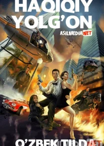 Haqiqiy Yolg'on / Xaqiqiy Qalloblik / Yolg'on Haqiqat Uzbek tilida 1994 O'zbekcha tarjima kino HD