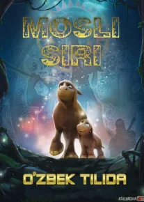Mosli siri / Mosle / Mosliy / Mosley Uzbek tilida multfilm 2019 O'zbek tarjima kino HD