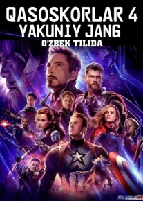 Qasoskorlar 4 Intiho Uzbek tilida 2019 HD O'zbek tarjima tas-ix skachat