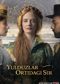 Yulduzlar ortidagi Sir / Yoritqichlar / The Luminaries 2020 Serial Barcha Qismlar Uzbek tilida O'zbekcha tarjima kino Full HD tas-ix skachat