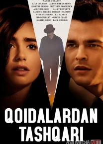 Qoidalardan tashqari / Qoidalar amal qilmaydi 2016 Uzbek tilida O'zbekcha tarjima kino Full HD tas-ix skachat