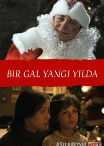 Bir gal yangi yilda / Bir vaqtlar rojdestvoda 2011 Uzbek tilida O'zbekcha tarjima kino Full HD tas-ix skachat