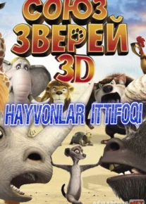 Hayvonlar ittifoqi 480p Multfilm Uzbek tilida 2010