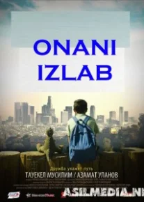 Onani Izlab 1 Qirg'iz kino Uzbek tilida O'zbekcha tarjima kino HD