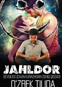 Yovuz 1 /Jahldor / Jaxldor / Istaklar Xohishlar ro'yhati 1 / Hind kino Uzbek tilida O'zbekcha tarjima HD