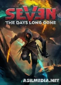 Seven: The Days Long Gone