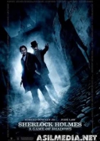 Sherlock Holmes: A Game of Shadows