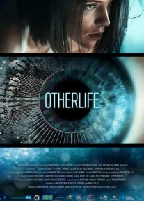 ДругаяЖизнь / OtherLife (Бен С. Лукас / Ben C. Lucas) [2017]