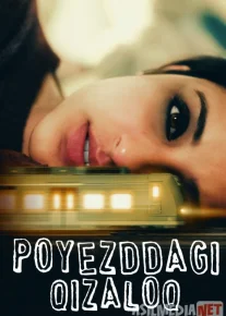 Mira: Poyezddagi Qiz Hind kino Uzbek tilida 2021 HD O'zbek tarjima