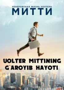 Uolter Mittining g'aroyib hayoti Uzbek tilida 2013 O'zbekcha tarjima kino HD