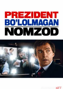 Prezident bo'lolmagan nomzod / Birinchi raqamli nomzod 2018 Uzbek tilida O'zbekcha tarjima kino Full HD tas-ix skachat