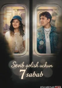 Sevib qolish uchun 7 sabab / Senga oshiqman Qozog'iston filmi 2026 Uzbek tilida O'zbekcha tarjima kino Full HD tas-ix skachat