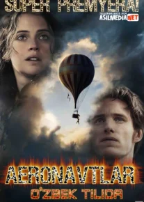 Aeronavtlar Uzbek tilida 2019 kino HD