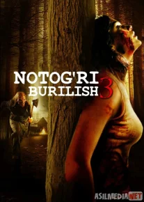 Noto'g'ri burilish 3: O'lish Uchun qoldirilgan / Поворот не туда 3 Uzbek tilida 2009 O'zbekcha tarjima Tas-IX skachat