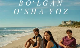Men go'zal boʻlgan o'sha yoz 2026 Barcha qismlar Men o‘zgargan yoz Uzbek tilida O'zbekcha tarjima kino Full HD tas-ix skachat